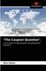Книга The Caspian Question.