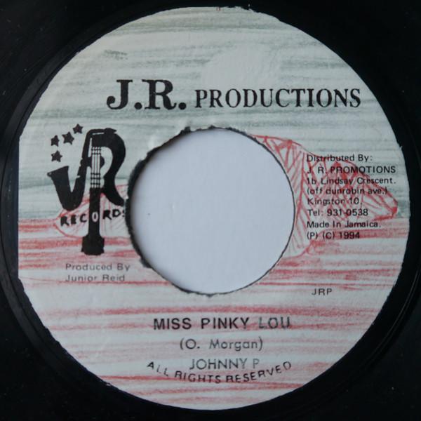 7-дюймовая пластинка JOHNNY P Miss Pinky Lou NONE J.R. Производство 1994 Ямайка Регги Ска Даб Б/у
