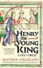 Книга Henry the Young King, 1155-1183