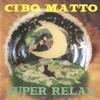CD CIBO MATTO Super Relax 9464782 Warner Bros. Re 1997 США Рэп Хип-Хоп R&B Б/У