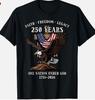 250 Years Faith Freedom Legacy Eagle 250th Anniversary USA Unisex T-Shirt