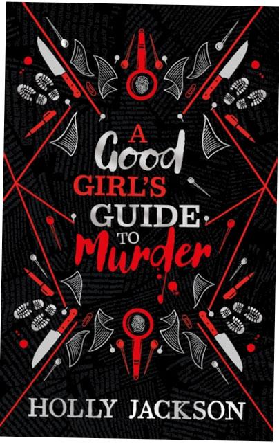 A Good Girl's Guide to Murder. Collectors Edition. Book 1