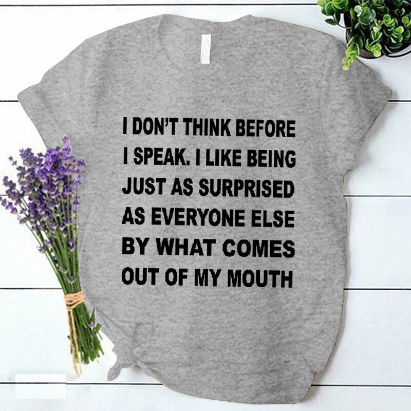 Женская футболка «Я не думаю, прежде чем говорить» с буквенным принтом Harajuku, повседневные футболки с короткими рукавами Y2k, женская корейская футболка Ulzzang