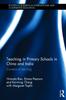 Книга Teaching In Primary Schools In China and India : Contexts of Learning