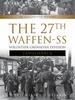 Книга The 27th Waffen-SS Volunteer Grenadier Division Langemarck : An Illustrated History