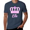 Baby Ella Is The New Queen In The Family Tshirt Basic Plain Tee For Spring And Summer