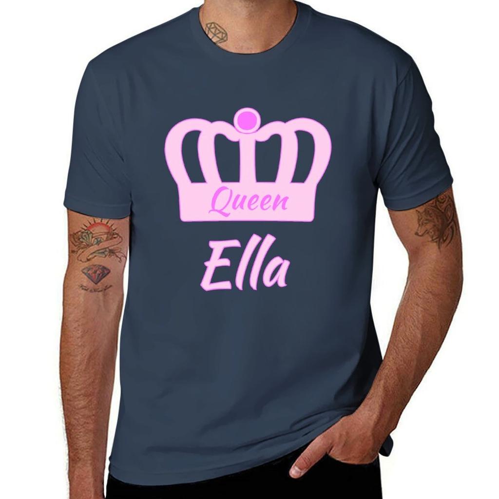 Baby Ella Is The New Queen In The Family Tshirt Basic Plain Tee For Spring And Summer