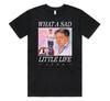 What A Sad Little Life Jane T-shirt Tee Funny Come Dine Enjoy The Money