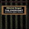 The Overcoat and Other Short Stories by Nikolai Gogol Paperback Book 9780486270579