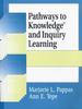 Книга Pathways To Knowledge and Inquiry Learning