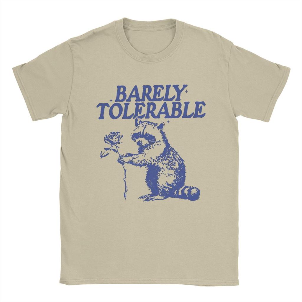 Raccoon Barely Tolerable T Shirts Men Cotton Fashion T-Shirt Crew Neck Tee Shirt Short Sleeve Tops Gift Idea