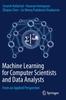 Книга Machine Learning for Computer Scientists and Data Analysts : From an Applied Perspective