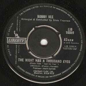 7inch Record BOBBY VEE - The Night Has A Thousand Eyes LIB10069 Liberty 1963 UK Rock Used