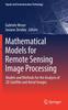 Книга Mathematical Models for Remote Sensing Image Processing : Models and Methods for the Analysis of 2D Satellite and Aerial Images