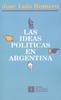 Книга Las Ideas Politicas En Argentina