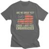 Custom Are We Great Yet Cause I Just Feel Embarrassed T Shirt Men Short Sleeves 100 Cotton Tshirt Leisure Tees Fashion Tshirt