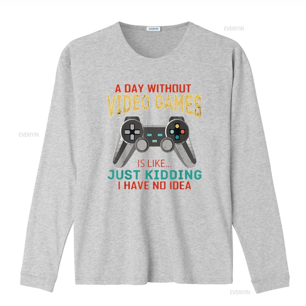 Mens A Day Without Video Games Is Like Funny Gamer Gaming T Shirt White Large vintage Washed Versatile fashion homme Stretched