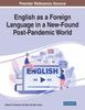 Книга English As a Foreign Language In a New-Found Post-Pandemic World