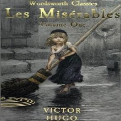 Les Miserables Volume One by Victor Hugo Paperback Book 9781853260858