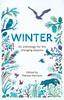 The Winter : An Anthology for the Changing Seasons Book