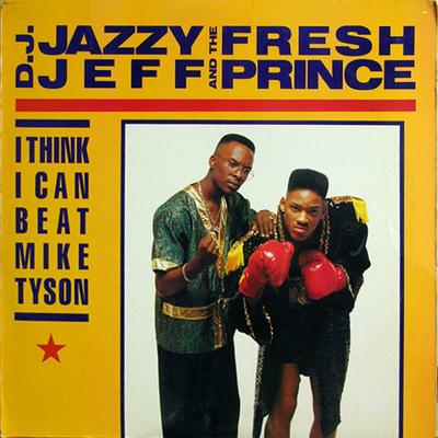 12-дюймовая пластинка DJ JAZZY JEFF & THE FRESH PRINCE - Я думаю, что смогу победить Майка Тайсона 12781JD Jive 1989 США Рэп и хип-хоп/R&B Б/У