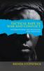 Книга Tactical Rape In War and Conflict : International Recognition and Response
