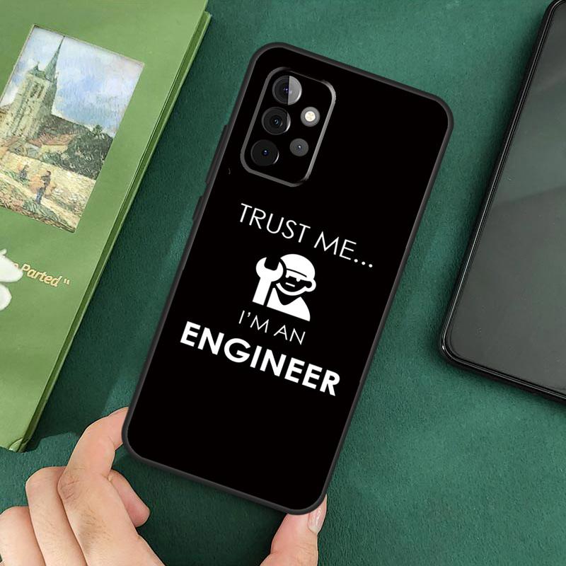 I m An Engineer I m Good At Maths Phone Case For Samsung Galaxy A06 A05 A16 A55 A35 A15 A53 A33 A13 A22 A32 A52 A14 A34 A54