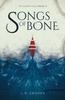 Книга Songs of Bone : 2