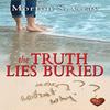 The Truth Lies Buried by Morton S. Gray Paperback Book 9781781894040