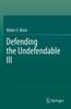 Книга Defending the Undefendable III