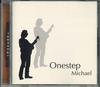 CD MICHAEL - Onestep MIC001 NOTO ON LABEL 2014 Japan Obi Japanese Pop/Rock Used