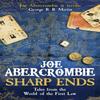 Sharp Ends by Joe Abercrombie Paperback Book 9780575104693
