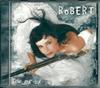 CD ROBERT  Celle Qui Tue 710826 DEA 2002 Франция Поп Б/У