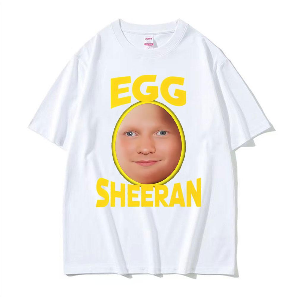 Funny Ed Sheeran Egg Fan Pattern Tshirt 2025 Summer Mens Womens Gothic Super Humorous Cotton Tshirt Street Wear