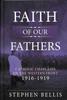 Книга Faith of Our Fathers : Catholic Chaplains with the British Army On the Western Front 1916-19
