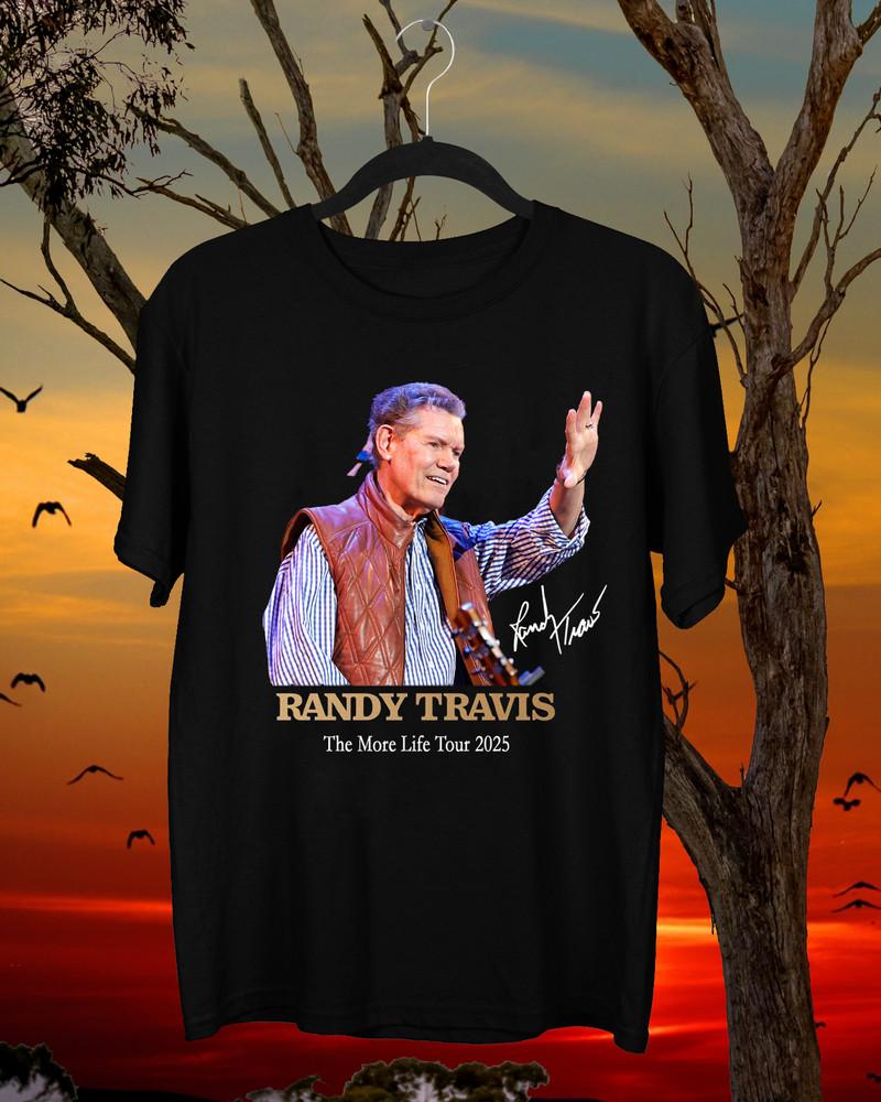 Rare Randy Travis The More Life Tour 2025 Signed Black All Size T-Shirt AR1268 Unisex T-Shirt
