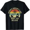 Teacher Scientific Science Doesnt Care What You Believe In T-Shirt  Y2k Clothes  T Shirt Women  Camisetas