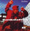 CD DA BRAT - Funkdafied (Da EP) - Rated PG OK66764 So So Def, Chao 1994 US Rap & Hip-Hop/R&B Used