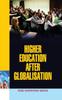The Higher Education After Globalisation Book