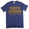 Men's Funny Trophy Husband T-shirt Father's Day Christmas Funny Anniversary Tee