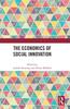 Книга The Economics of Social Innovation