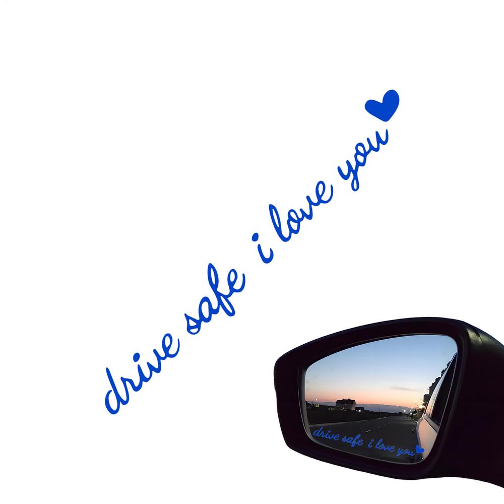 Наклейка на зеркало заднего вида автомобиля Езжай безопасно Я люблю тебя Наклейка на зеркало заднего вида Милые аксессуары для автомобиля На приборную панель Лобовое стекло Окно Скутеры