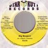 7inch Record SIZZLA / FRISCO KID - Big Respect / Ruff Rider Star Kutt 2004 Jamaica Reggae, Ska & Dub
