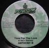 7-дюймовая пластинка ANTHONY B - Time For The Love NONE Pow Pow Product 2003 Германия Регги, Ска и Даб Б/У