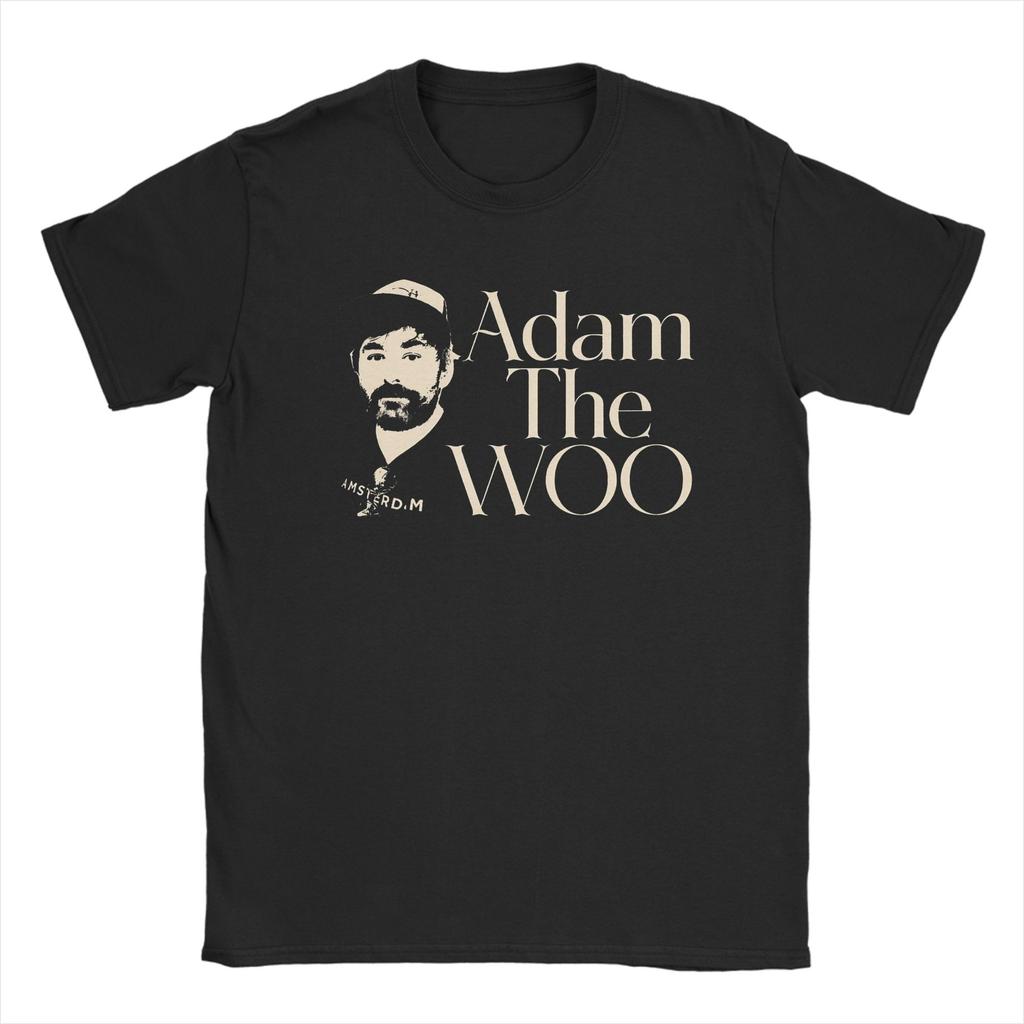 Adam The Woo Memory 19742025 Go Find Somewhere Else to Do It Accessories Unisex Women T Shirts Pure Cotton Tee Printed Tshirt