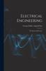Книга Electrical Engineering : In Theory and Practice