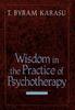 Книга Wisdom In the Practice of Psychotherapy