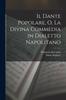 Книга Il Dante Popolare, O, La Divina Commedia In Dialetto Napolitano