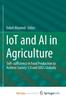 Книга IoT and AI In Agriculture : Self- Sufficiency In Food Production To Achieve Society 5.0 and SDG's Globally