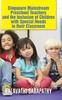 Книга Singapore Mainstream Preschool Teachers and the Inclusion of Children with Special Needs In Their Classroom